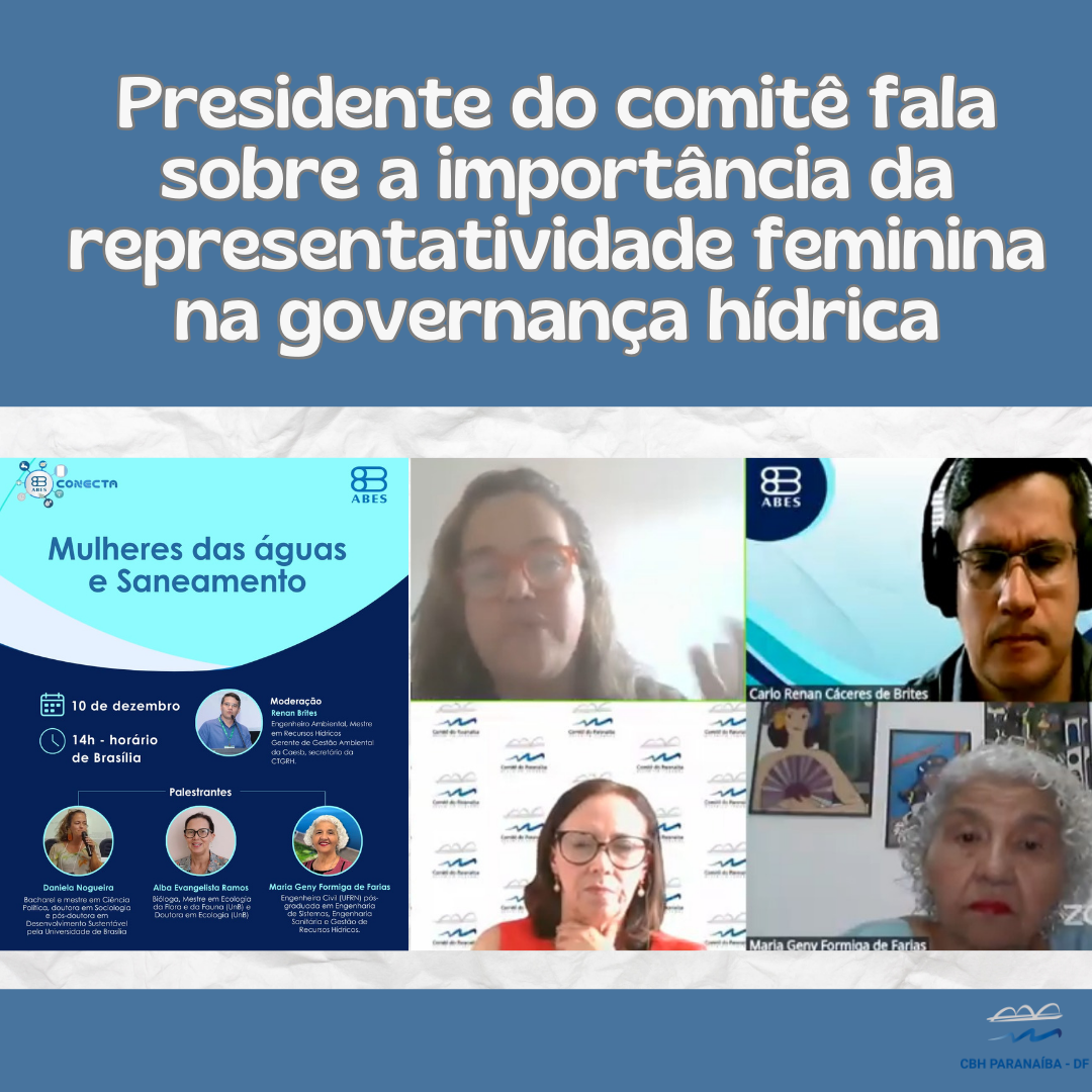 Presidente do comitê fala sobre a importância da representatividade feminina na governança hídrica